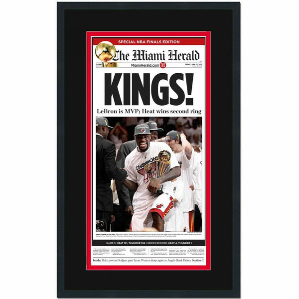 Framed The Miami Herald Heat Kings 2012 Championship Newspaper 17x27 Photo