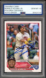 Ronald Acuna Jr. PSA 10 AUTO 2023 Topps #150 On Card GEM MINT AUTO