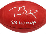 Tom Brady Autographed NFL Leather SB Logo Football SB LV MVP Fanatics AA0104060