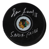 Denis Savard Signed Blackhawks Logo Puck Inscribed "Savoir Faire" (Schwartz)