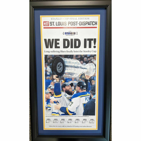 Framed St. Louis Dispatch We Did It Blues 2019 Stanley Cup Newspaper 17x27 Photo