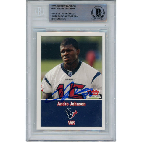 Andre Johnson Signed 2003 Fleer Tradition 277 Slabbed Trading Card Beckett 49347