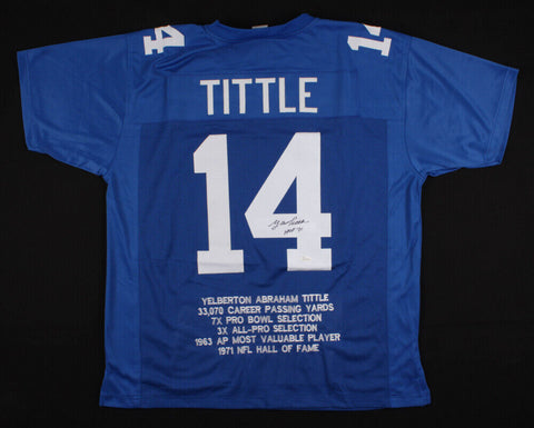 Y. A. Tittle Signed Giants Career Highlight Stat Jersey Inscribed "HOF 71" (JSA)