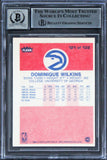 Hawks Dominique Wilkins "HOF" Signed 1986 Fleer #121 RC Card Auto 10! BAS Slab 1