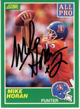 Mike Horan Autographed 1989 Score #300 Trading Card Beckett 44822