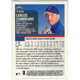 Carlos Zambrano Autographed 2000 Topps Chrome T29 Trading Card DEN 48790