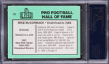 Browns Mike McCormack Authentic Signed 1985 Football Immortals #79 Card PSA Slab