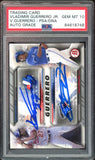 2016 Bowman #FT-GU Vladimir Guerrero Sr. & Jr. Rookie PSA/DNA Auto GEM MINT 10