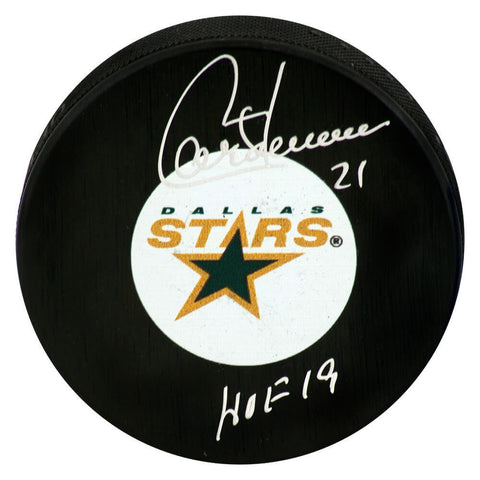 Guy Carbonneau Signed Dallas Stars Logo Hockey Puck w/HOF'19 - (SCHWARTZ COA)