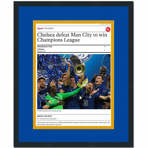 Framed The Independent Chelsea 2020-2021 Champions League Newspaper 17x20 Photo