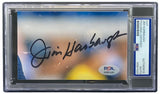 Jim Harbaugh Signed Slabbed Los Angeles Chargers Cut Signature PSA