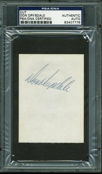 Dodgers Don Drysdale Authentic Signed 2.75X3.75 Cut Autographed PSA/DNA Slabbed