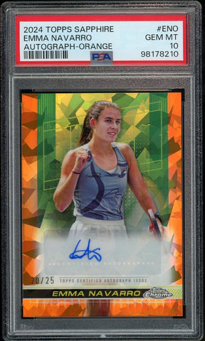 2024 Topps Chrome Sapphire Tennis Orange /25 Emma Navarro Auto PSA 10 GEM MINT