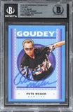 Pete Weber Signed 2019 UD Goodwin Champions Goudey Royal Blue #G48 Card BAS Slab