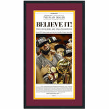 Framed The Plain Dealer Believe It Cavaliers 2016 Champs Newspaper 17x27 Photo