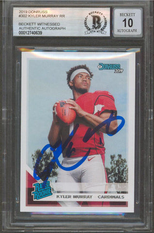 Cardinals Kyler Murray Signed 2019 Donruss #302 Rated RC Card Auto 10! BAS Slab