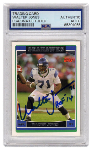 Walter Jones Signed Seahawks 2006 Topps Football Trading Card #15 w/HOF 14 (PSA)