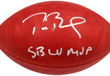 Tom Brady Autographed NFL Leather SB Logo Football SB LV MVP Fanatics AA0104061