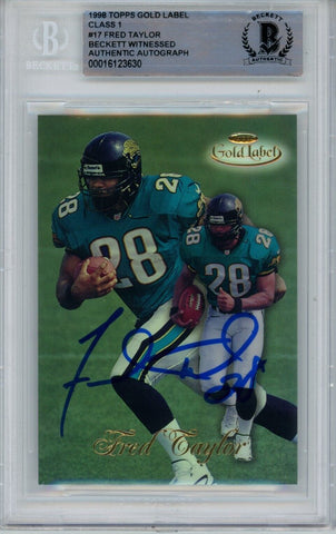 Fred Taylor Autographed 1998 Topps Gold Label #17 Trading Card Beckett 43944