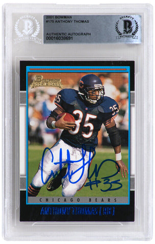 Anthony Thomas Signed Bears 2001 Bowman Rookie Card #175 - (Beckett Slabbed)