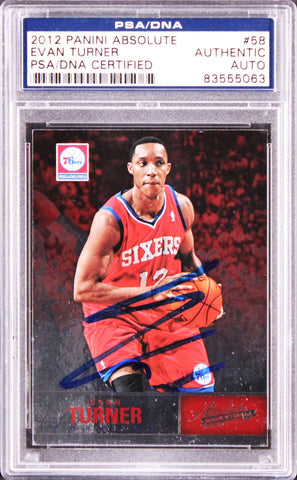 76ers Evan Turner Authentic Signed 2012 Panini Absolute #58 Card PSA/DNA Slabbed