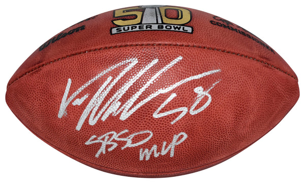 VON MILLER SIGNED DENVER BRONCOS SUPER BOWL 50 WILSON FOOTBALL W/ SB 50 MVP