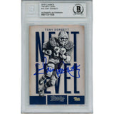 Tony Dorsett Autographed 2016 Classics 13 Slabbed Trading Card Beckett 45890