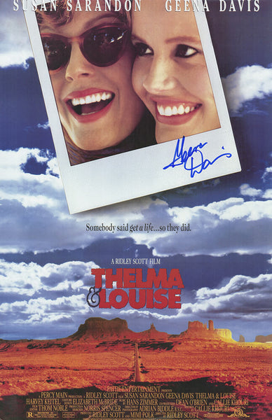 Geena Davis Signed Thelma & Louise 11x17 Movie Poster - (SCHWARTZ SPORTS COA)