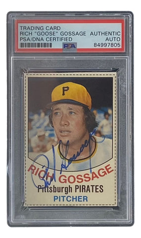 Rich Goose Gossage Signed Pirates 1977 Hostess #128 Trading Card PSA/DNA