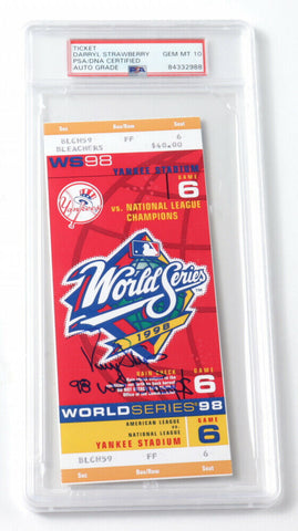 Darryl Strawberry Signed 1998 World Series Ticket Inscribed 98 W.S Champs PSA 10