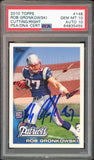 2010 Topps #148 Rob Gronkowski RC On Card Blue Ink PSA 10/10 Auto GEM MINT