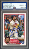 Ronald Acuna Jr. PSA 10 AUTO 2023 Topps #150 On Card GEM MINT AUTO
