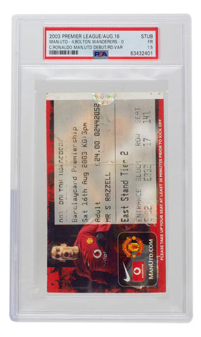 2003 Manchester United Cristiano Ronaldo Rookie Slabbed Ticket Stub PSA/DNA Fr