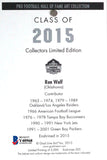 Ron Wolf Autographed Goal Line Art Card w/ HOF- Beckett *Blue